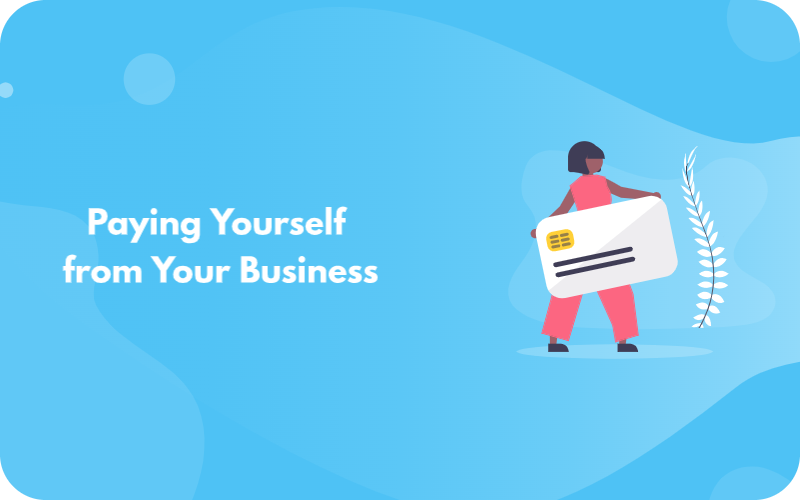 Paying Yourself From Your Business Paying Yourself Through Your Business - The Accountancy Partnership