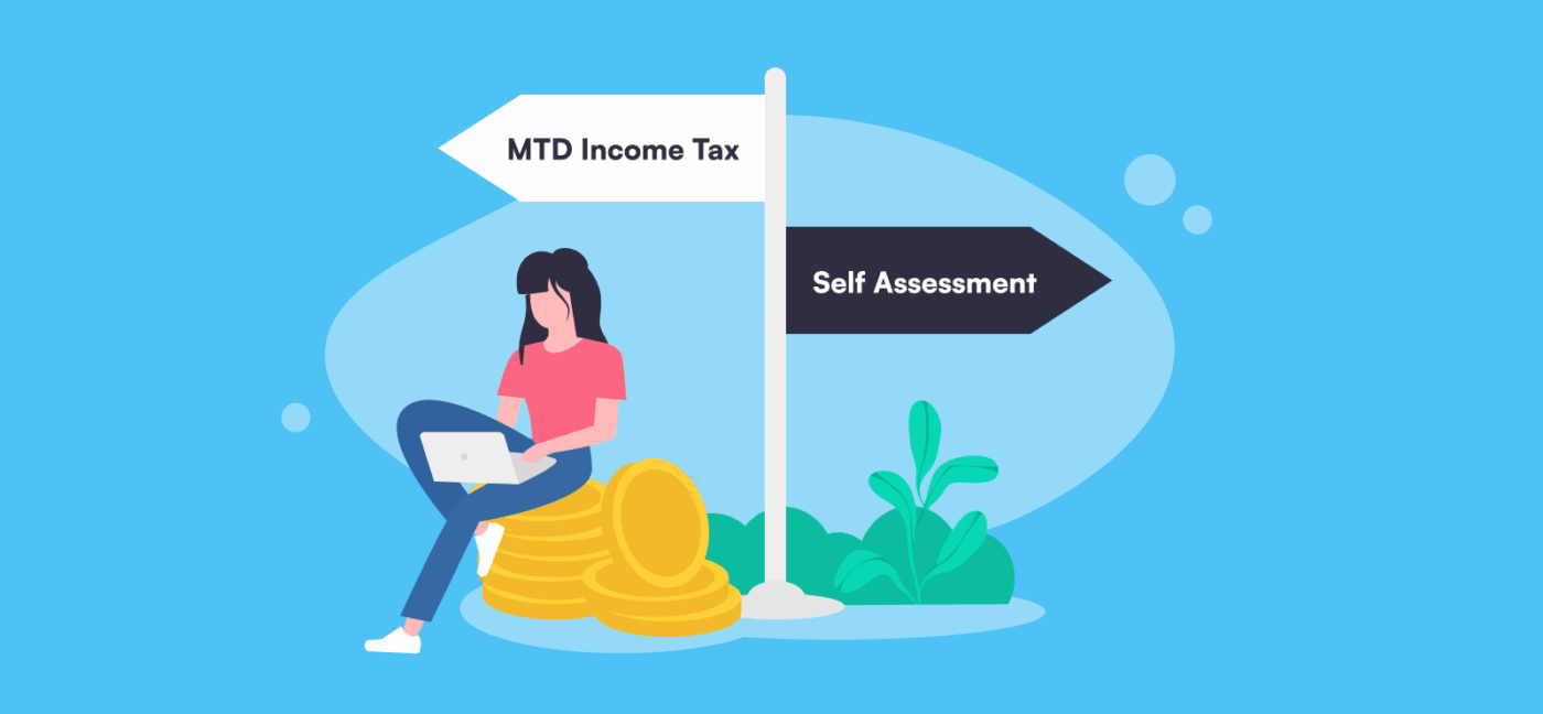 Do I Need Self Assessment or MTD Income Tax?
